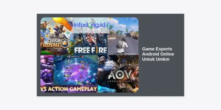10+ Strategi Jitu Game Esports Android Online Untuk Umkm: Tingkatkan Branding dan Omzet di Era Digital