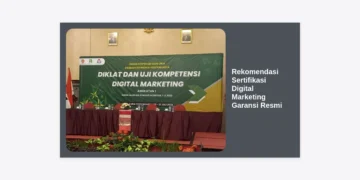 12+ Rekomendasi Sertifikasi Digital Marketing Garansi Resmi untuk Karir Melejit