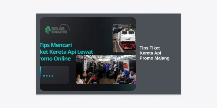 15+ Tips Tiket Kereta Api Promo Malang: Panduan Lengkap Berburu Tiket Hemat & Murah
