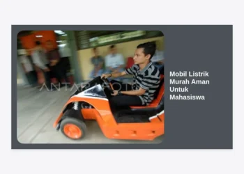 7 Rekomendasi Mobil Listrik Murah Aman Untuk Mahasiswa: Hemat, Stylish & Terjangkau