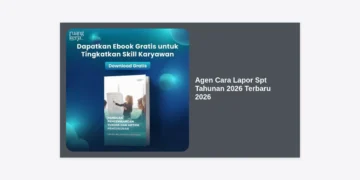 Agen Cara Lapor SPT Tahunan 2026 Terbaru 2026: Panduan Lengkap dan Strategi Kepatuhan Pajak