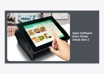 Agen Software Kasir Pintar Untuk Gen Z: Peluang Bisnis Digital Paling Cuan di Era Gen-Z