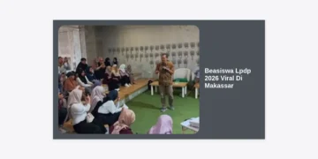Beasiswa LPDP 2026 Viral di Makassar: Panduan Terlengkap, Syarat, dan Tips Lolos Seleksi