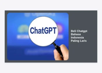 Beli ChatGPT Bahasa Indonesia Paling Laris: Panduan Lengkap & Terpercaya 2024