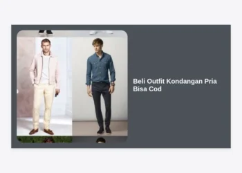 Beli Outfit Kondangan Pria Bisa Cod: Panduan Lengkap Gaya Maskulin dan Terpercaya