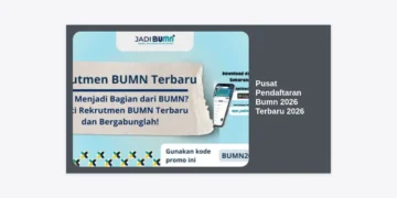Info Pusat Pendaftaran Bumn 2026 Terbaru 2026: Panduan Lengkap dan Strategi Lolos Seleksi