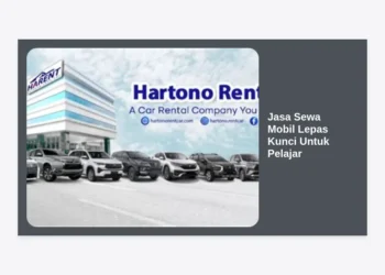 Jasa Sewa Mobil Lepas Kunci Untuk Pelajar: Panduan Lengkap, Syarat, dan Tips Hemat
