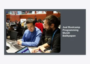 Jual Bootcamp Programming Murah Balikpapan: Kursus Coding 2024 Terlengkap