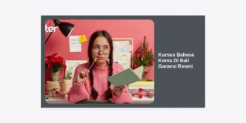 Kursus Bahasa Korea Di Bali Garansi Resmi: Panduan Lengkap Untuk Karir dan Pendidikan