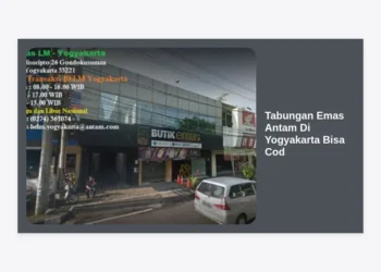 Mengupas Keuntungan Tabungan Emas Antam di Yogyakarta Bisa COD: Panduan Investasi Aman dan Menguntungkan