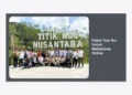 Paket Tour IKN Untuk Mahasiswa Online: Panduan Lengkap Kunjungan Edukasi ke Ibu Kota Baru