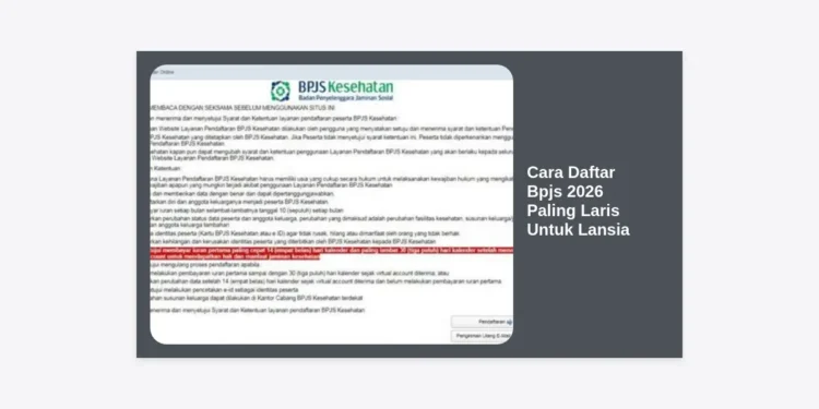 Panduan Lengkap Cara Daftar Bpjs 2026 Paling Laris Untuk Lansia: Mudah, Cepat, dan Terpercaya
