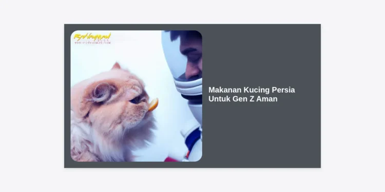 Panduan Lengkap Memilih Makanan Kucing Persia Untuk Gen Z Aman: Nutrisi, Estetika, & Kesehatan