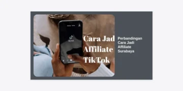 Perbandingan Cara Jadi Affiliate Surabaya: Panduan Lengkap & Strategi Paling Cuan 2024
