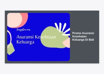 Promo Asuransi Kesehatan Keluarga Di Bali: Panduan Lengkap & Hemat 2024