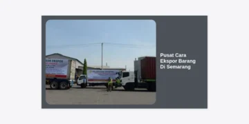 Pusat Cara Ekspor Barang di Semarang: Panduan Terlengkap 2024 untuk Eksportir Pemula