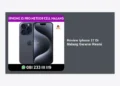 Review iPhone 17 Di Malang Garansi Resmi: Spesifikasi Lengkap & Panduan Pembelian Terbaik