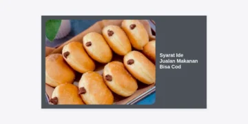 Syarat Ide Jualan Makanan Bisa COD: Panduan Lengkap Membangun Bisnis Kuliner Anti-Rugi