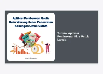 Tutorial Aplikasi Pembukuan UKM untuk Lansia: Panduan Lengkap dan Mudah