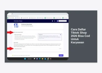 Tutorial Lengkap Cara Daftar Tiktok Shop 2026 Bisa Cod Untuk Karyawan: Panduan Cuan Sampingan