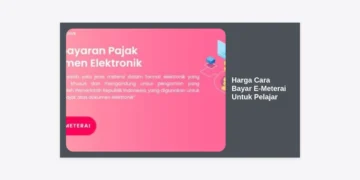 Update Harga & Cara Bayar E-Meterai Untuk Pelajar Terbaru 2024: Panduan Lengkap