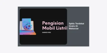 10+ Lokasi SPKLU Terdekat Gratis di Makassar: Panduan Lengkap dan Cara Menemukannya