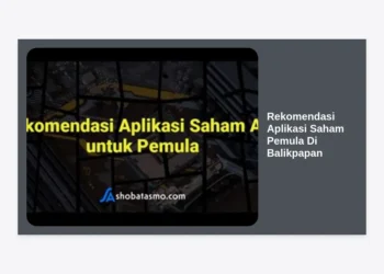 10 Rekomendasi Aplikasi Saham Pemula Di Balikpapan Terbaik dan Terpercaya 2024