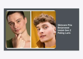 10+ Rekomendasi Skincare Pria Berjerawat Untuk Gen Z Paling Laris di 2024
