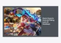 12 Game Esports Android Paling Laris di Surabaya: Panduan Lengkap & Komunitas