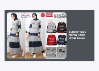 12+ Rekomendasi Supplier Baju Murah Aman Untuk UMKM: Panduan Lengkap 2024