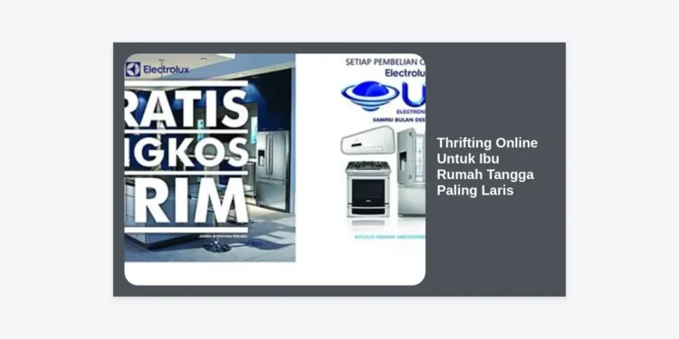 15+ Peluang Bisnis Thrifting Online Untuk Ibu Rumah Tangga Paling Laris & Menguntungkan