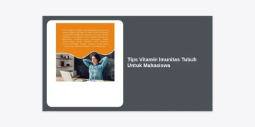 15 Tips Vitamin Imunitas Tubuh Untuk Mahasiswa Agar Tetap Fit dan Produktif
