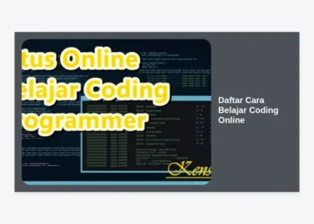 5+ Daftar Cara Belajar Coding Online Paling Efektif untuk Pemula di 2024