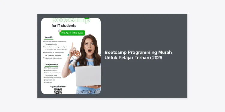 7+ Recommendation Bootcamp Programming Murah Untuk Pelajar Terbaru 2026