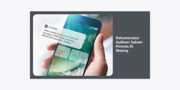 7+ Rekomendasi Aplikasi Saham Pemula Di Malang: Panduan Investasi Aman OJK 2024