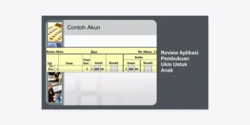 7+ Review Aplikasi Pembukuan Ukm Untuk Anak Terbaik: Ajarkan Literasi Keuangan Sejak Dini