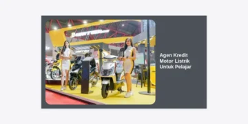 Agen Kredit Motor Listrik Untuk Pelajar: Panduan Lengkap, Syarat, dan Tips Cicilan Ringan