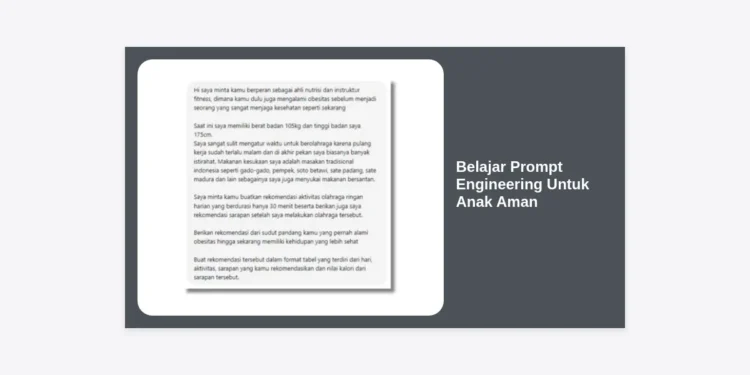 Belajar Prompt Engineering Untuk Anak Aman: Panduan Lengkap di Era AI