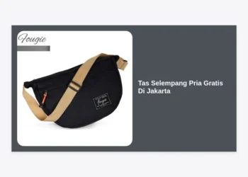 Cara Mendapatkan Tas Selempang Pria Gratis Di Jakarta: Panduan Lengkap & Strategi Berburu Promo