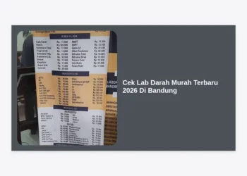 Cek Lab Darah Murah Terbaru 2026 Di Bandung: Panduan Lengkap & Harga Termurah