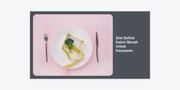 Diet Defisit Kalori Murah Untuk Karyawan: Panduan Sukses Turun Berat Badan Tanpa Kantong Bolong