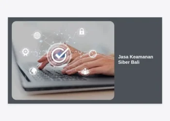 Jasa Keamanan Siber Bali: Lindungi Bisnis Anda dari Ancaman Digital di Era Modern