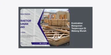 Kontraktor Bangunan Terpercaya Di Malang Murah: Panduan Lengkap & Tips Hemat 2024