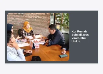 Kpr Rumah Subsidi 2026 Viral Untuk Umkm: Panduan Lengkap Melalui Jalur Mandiri
