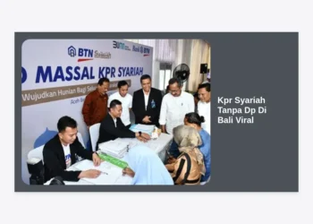 Membongkar Rahasia KPR Syariah Tanpa DP di Bali Viral: Panduan Lengkap Investasi Hunian Halal 2024