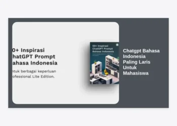 Panduan Lengkap Chatgpt Bahasa Indonesia Paling Laris Untuk Mahasiswa: Cara Cerdas Raih IPK Tinggi