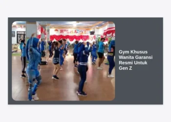 Panduan Lengkap Memilih Gym Khusus Wanita Garansi Resmi Untuk Gen Z Agar Tetap Fit dan Aman