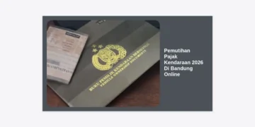 Panduan Lengkap Pemutihan Pajak Kendaraan 2026 Di Bandung Online: Syarat dan Cara Daftar