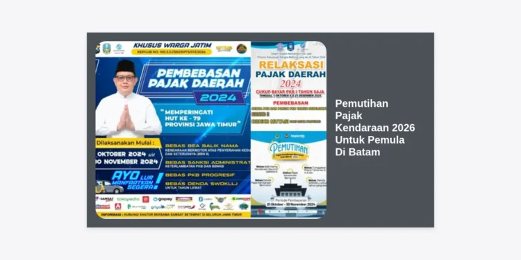 Panduan Lengkap Pemutihan Pajak Kendaraan 2026 Untuk Pemula Di Batam: Syarat, Prosedur, dan Tips Hemat
