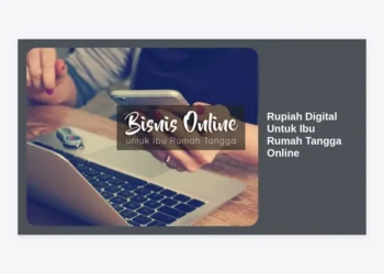 Panduan Lengkap Rupiah Digital Untuk Ibu Rumah Tangga Online: Manfaat, Cara Pakai, dan Peluang Bisnis Terkini